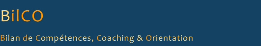 BilCO
Bilan de Compétences & Orientation